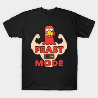 Feast on mode To enable all products, T-Shirt